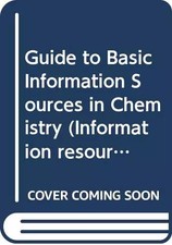 Guide to basic information sources in chemistry (Information resources series), Chemistry price