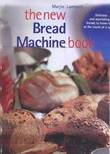 The New Bread Machine Book, Marjie Lambert Bread machine price