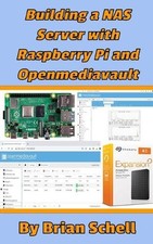 Brian Schell Building a NAS Server with Raspberry Pi and Openmediavault (Poche) NAS Server price