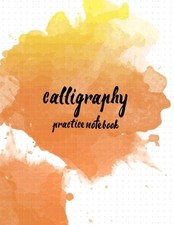Calligraphy Practice NoteBook : Hand Lettering: Calligraphy Workbook :Wat<| Quaderno di calligrafia price