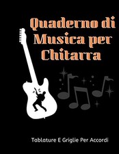QUADERNO DI MUSICA PER CHTARRA : Tablature E Gr. Publishing<| Quaderno per musica price