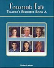 Crossroads Cafe Teachers Resource Package A: Episodes 1-13 Minica paperback Use Software per apprendimento lingue straniere price