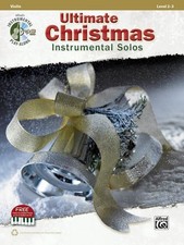 Ultimate Christmas for Strings Violin Book & Online Audio/Software Software religiosi price