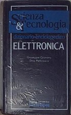 Giuliano ELETTRONICA. DIZIONARIO ENCICLOPEDICO Jackson Libri 1987 Dizionari elettronici price