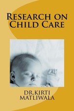 Research on Child Care.by Matliwala  New 9781523451067 Fast Free Shipping<| Libri sulla cura dei bambini price
