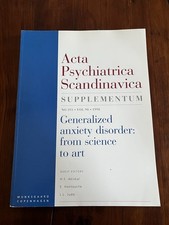 Acta psychiatrica scandinavica Generalized Anxiety Disorder: from science to art Psicologia Study Guides price