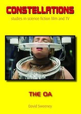 Constellations - Studies in science fiction - The OA [Paperback] Sweeney, David Libri religiosi price