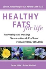 Healthy Fats for Life: Preventing and Treating Common Health Problems with Essen Libri di salute e nutrizione price