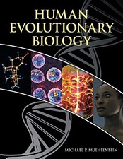 Human Evolutionary Biology-Michael P. Muehlenbein Biology price