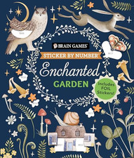 Brain Games - Sticker by Number: Enchanted Garden: Incl - Paperback NEW Ltd, Pub Brain Games price