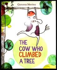 The Cow Who Climbed a Tree by Gemma Merino (Paperback) Children's Story Book Racconti Bambini price