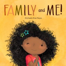 Family and Me! by Michaela Dias-Hayes (Paperback Book) Libri sulla salute della famiglia price