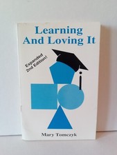 LEARNING AND LOVING IT  Mary Tomczyk education & teaching book Libri educativi e didattici prescolari price