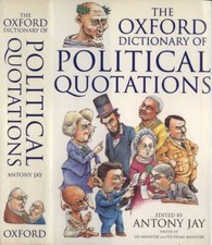 The Oxford dictionary of political quotations. . Antony Jay. 1996. IED. Libri di consultazione price