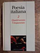 POESIA ITALIANA  V0L.2 - QUATTROCENTO CINQUECENTO - BIBLIOTECA REPUBBLICA - 2004 Letteratura latinoamericana price
