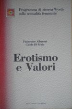 Erotismo e valori	Alberoni Di Fraia	Wyeth medicina psicologia sessuologia libro Letteratura latinoamericana price