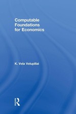 Computable Foundations for Economics (Routledge Advances in Expe Foundations price