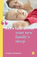 Let's talk about your new family's sleep by Lyndsey Hookway (Paperback Book) Libri sulla gravidanza price