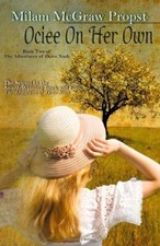 OCIEE ON HER OWN By Milam Mcgraw Propst - Hardcover *Excellent Condition* Ricerche su eventi storici price