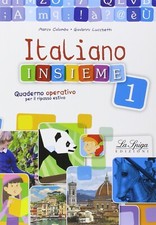 ITALIANO INSIEME 1 QUADERNO OPERATIVO PER IL RIPASSO ESTI LA SPIGA 9788846832474 Libri di ripasso price