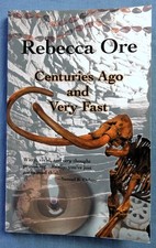 Centuries Ago and Very Fast by Rebecca Ore (2009, Trade Paperback) Love Novels e Racconti price