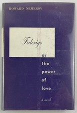 Frederigo, or, The Power of Love, Howard Nemerov, 1954, First Edition, HCDJ Love Novels e Racconti price