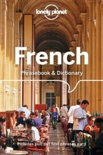 Lonely Planet French Phrasebook & Dictionary by Lonely Planet Dizionari di lingue straniere price