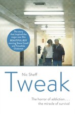 Tweak Growing up on Crystal Meth by Nic Sheff (Paperback Book) Libri sullo sviluppo mentale price