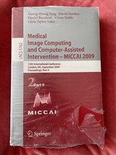 Medical Image Computing and Computer-Assisted BOOK 2 NEW SEALED LNCS5762 Miccai Altri libri di informatica price