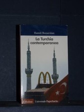 Bozarslan - La Turchia contemporanea - Il Mulino, Universale Paperbacks 496 -... Turca Storia price