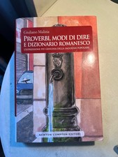 MALIZIA - PROVERBI, MODI DI DIRE E DIZIONARIO ROMANESCO - NCE - 2015 Dizionari di proverbi e modi di dire price