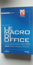 Le Macro di Office. 400 Pagine di Trucchi e Consigli - David Boctor - Mondadori Libri di scienza, tecnologia e ingegneria price