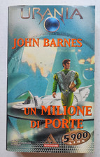 URANIA 1355  Un milione di porte John Barnes - 1999 Letteratura americana price