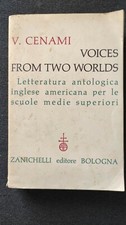 Cenami - Voices from two world. Letteratura antologica inglese americana - 1959 Letteratura americana price