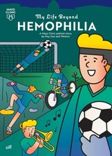 My Life Beyond Hemophilia A Mayo Clinic Patient Story by Hey Gee (Hardback Book) Libri di medicina price