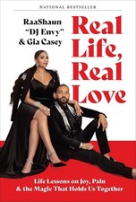 Real Life, Real Love: Life Lessons on Joy, Pain, and the Magic DJ Envy book NEW! Libri sulla vita familiare price
