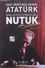 Nutuk: Gencler Icin Fotograflarla, Ataturk 9789944888349 Fast Free Shipping*. Ataturkism price