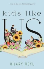 Kids Like Us - 1250180694, Hilary Reyl, paperback Letteratura contemporanea per bambini price
