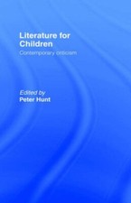 Literature For Children: Contemporary Criticism, Hunt 9780415068260 New.. Letteratura contemporanea per bambini price