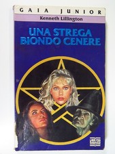 Una strega biondo cenere - Kenneth Lillington Mondadori Libri per Ragazzi, 1994 Libri per ragazzi price