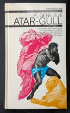 Eugène Sue Atar-Gull Romanzo Avventura Classico Letteratura Francese Letteratura francese price