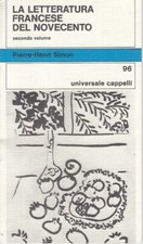 LS- LA LETTERATURA FRANCESE DEL NOVECENTO VOL.2 -- CAPPELLI--- 1965 - B - YFS33 Letteratura francese price