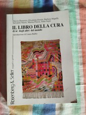libro il libro della cura di sè degli altri del mondo D1 Altri libri di biografie price