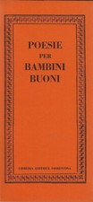 Poesie per bambini buoni. . Enrico Fiorentino. 1973. . Poesia Bambini price