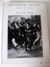 Wood M-SOME HISTORICAL DANCES,12TH TO 19TH CENTURY.London 1952.First Edition 19th Century Filosofia price