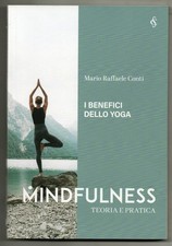 Mindfulness - Teoria e pratica - libro di Mario Raffaele Conti, RCS Libri di teoria price