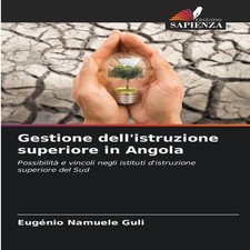 Gestione dell'istruzione superiore in Angola KS OmniScriptum Publ Istruzione Gestione price