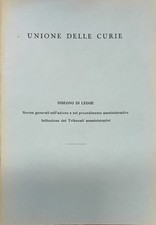 Unione delle curie - Disegno di legge - norme generali General Diritto price