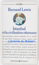 Istanbul et la civilisation ottomane Bernard Lewis 1991 Ottoman Storia price