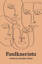 Faulknerista (Southern Literary Studies). (author), editor) 9780807178492 New** Literary Studies price